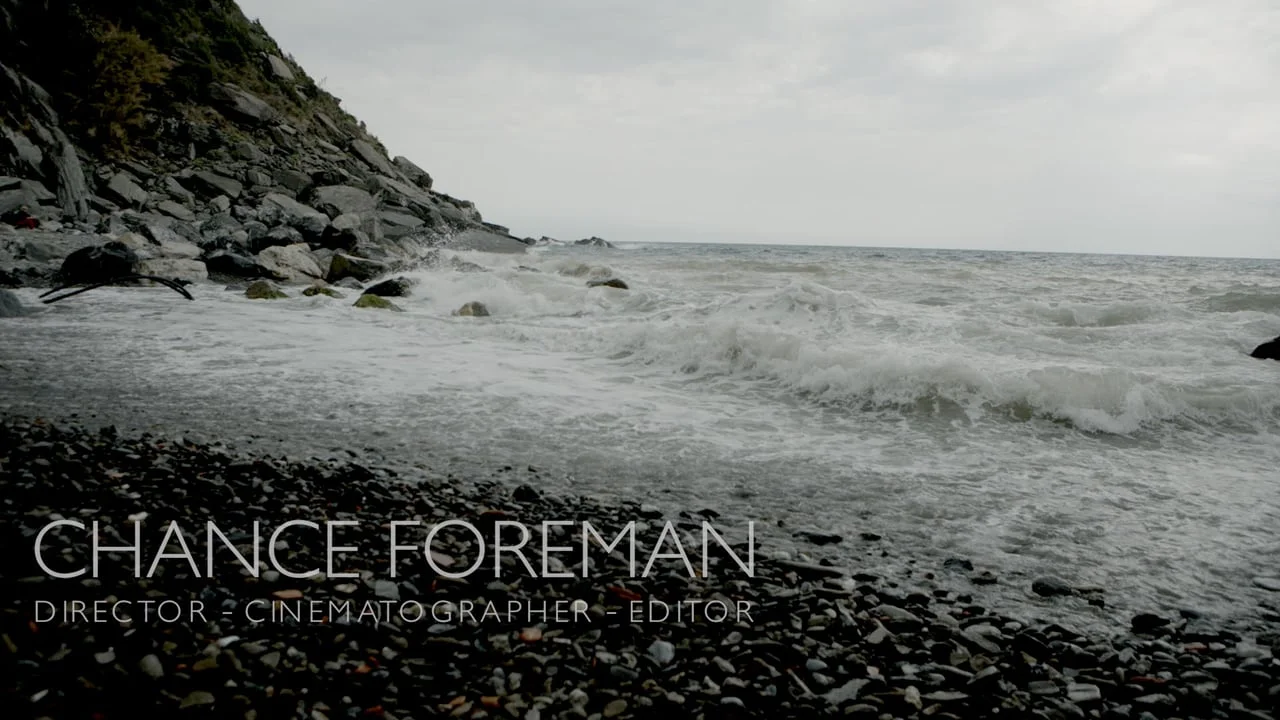 Chance Foreman - Film Reel