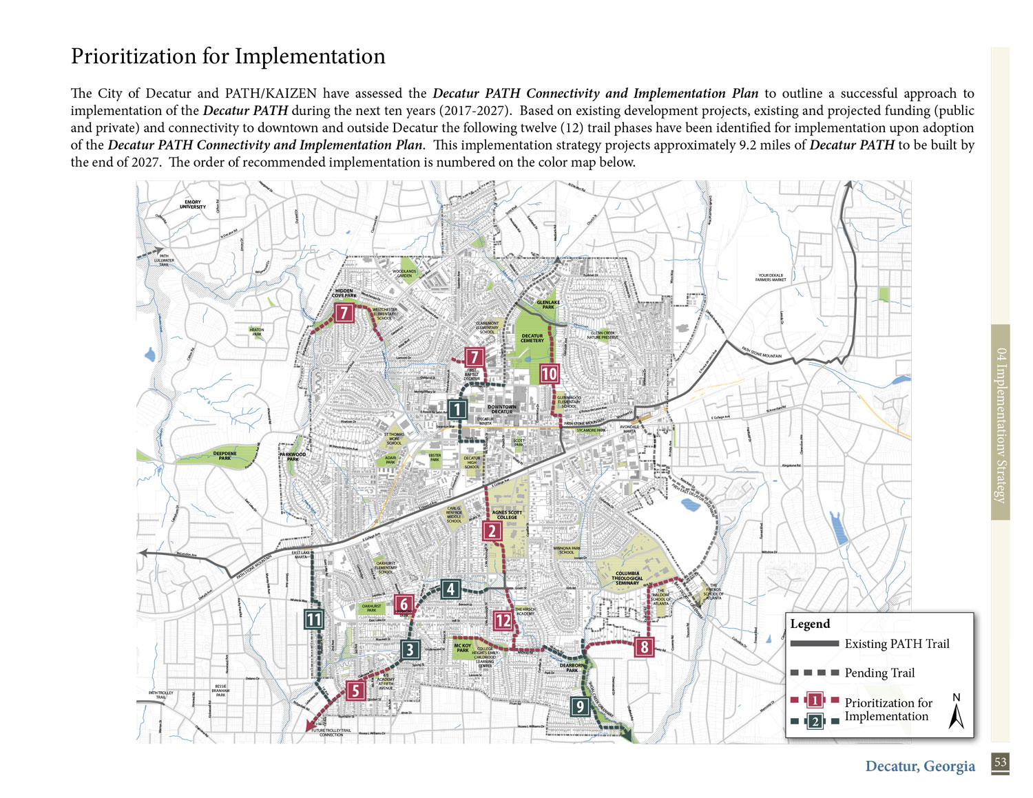  This document suggests segmenting the plan into ten phases and constructing all phases proposed within five years at a total cost of around $8.8 million (2016 construction costs). 