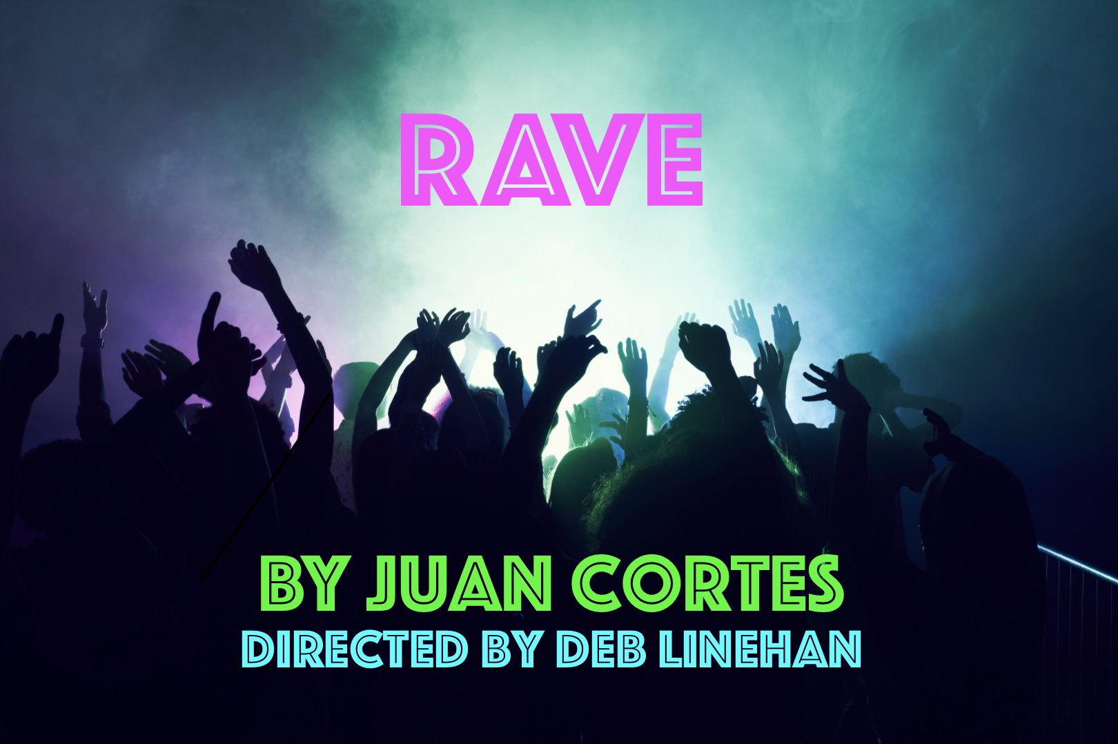 RAVE by Juan Cortes - NY Premier Reading for LAByrinth Theater Company Intensive Ensemble - Summer 2020. Cast: Celeste Sena, Nicole Chu, Giselley Munoz, Anthony Goss, Jordan Schroeder