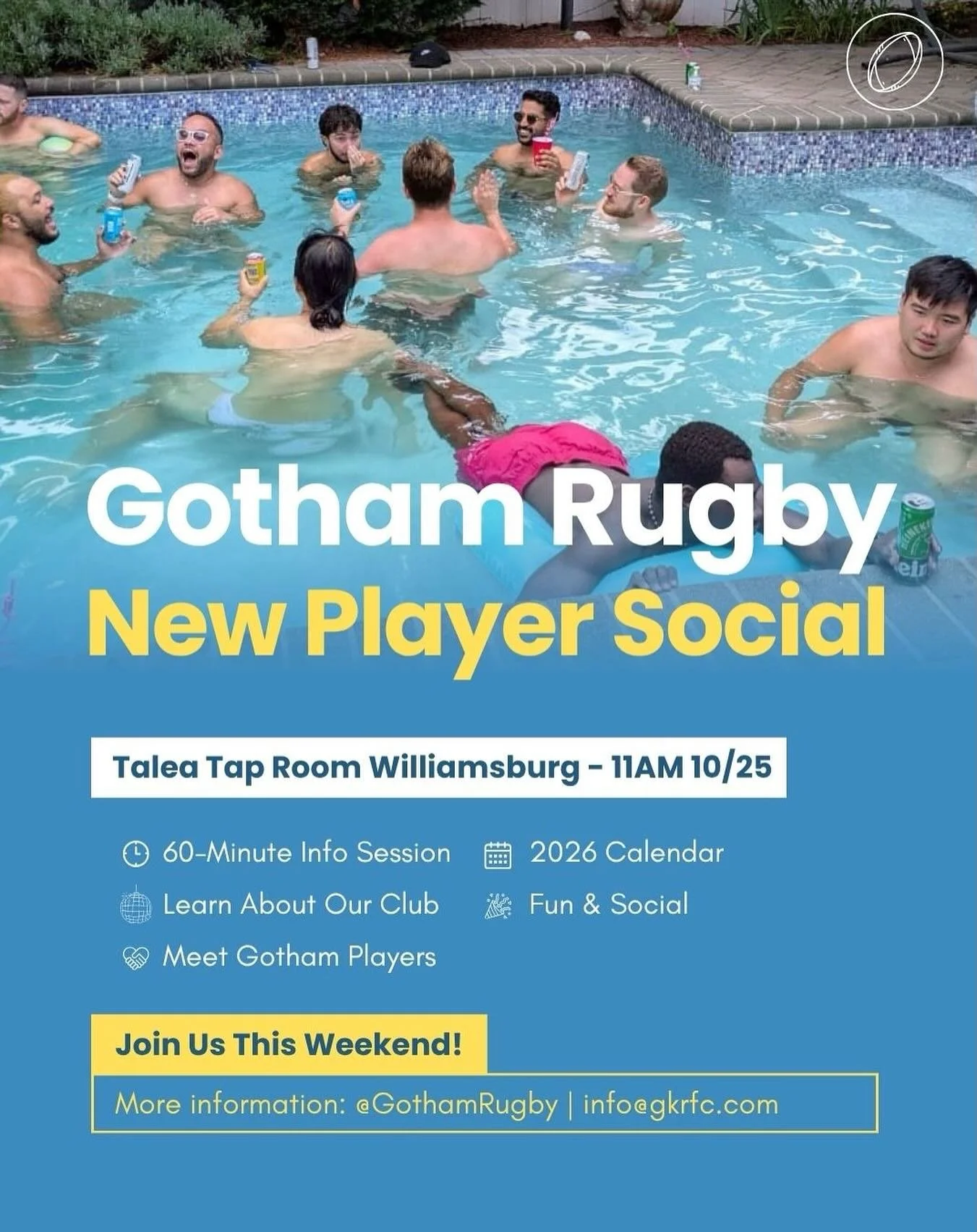 Are you new to Gotham?
Looking to get more involved?
Confused about our plans?
Looking to meet new recruits?
Rugby curious?

THIS SATURDAY 11AM @ Talea Tap Room in Williamsburg, we will host a NEW PLAYER SOCIAL and INFO SESSION.

All are welcome! Bri