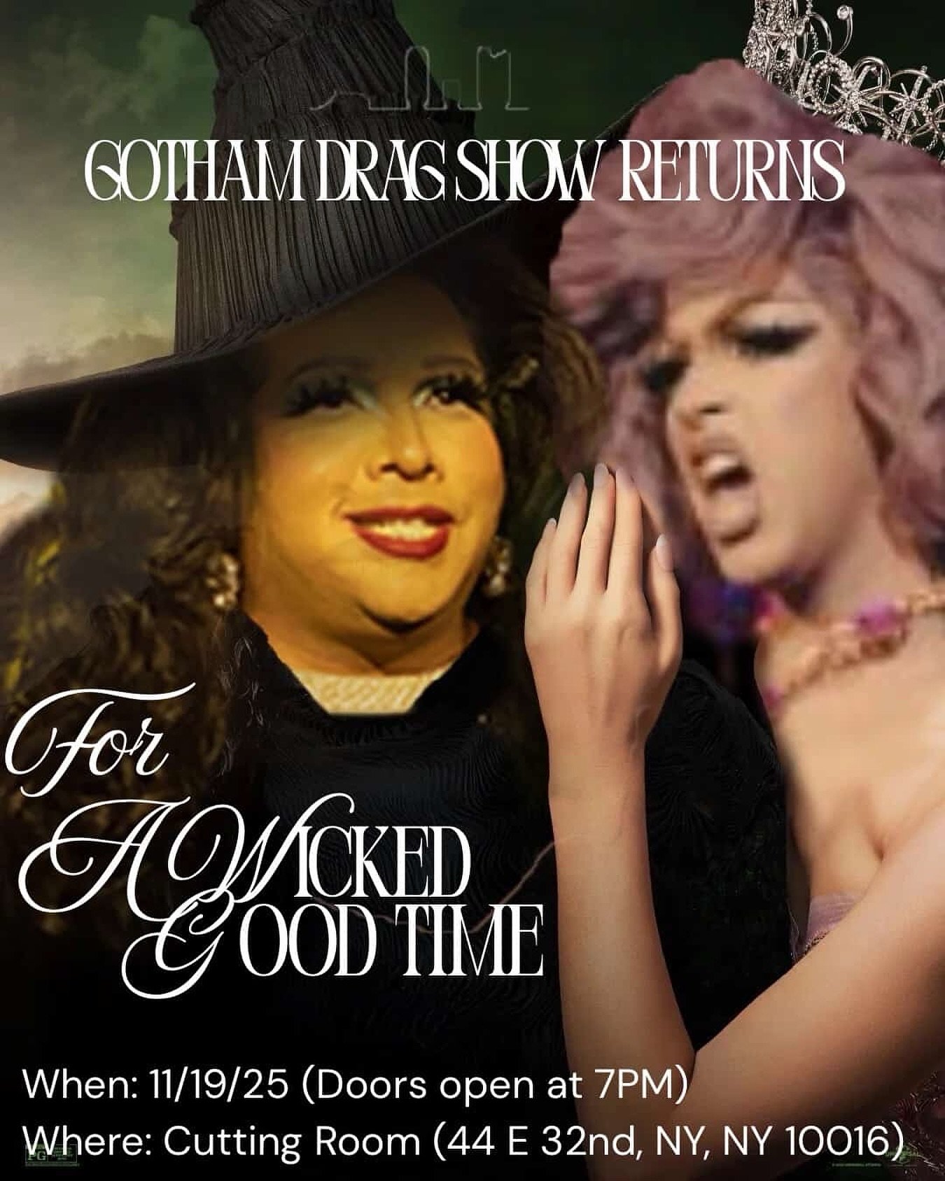 UH HELLOOOO, HAVE YOU NOT HEARD?! 

We&rsquo;re less than 2 weeks away from the most incomparable, undefeated, and fierce event of the year! 

The 11th edition of the absolutely iconic GOTHAM DRAG SHOW is happening on Wednesday, November 19th at The 