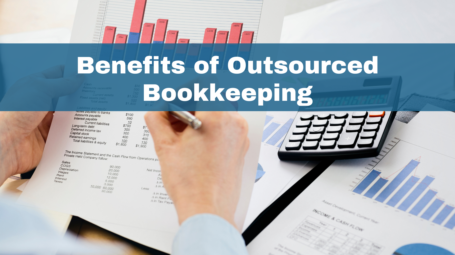 Benefits of Outsourced Bookkeeping