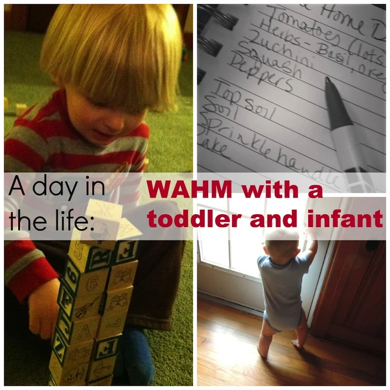 A day in the life of a WAHM with a toddler and an infant .jpg