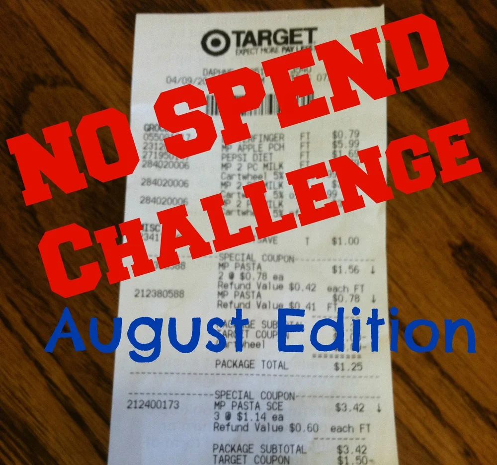 No Spend August- Our Second Month-Long No Spending Challenge