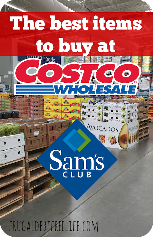 The best items to buy as costco and sams club to save money and get the most out of your memberships.png