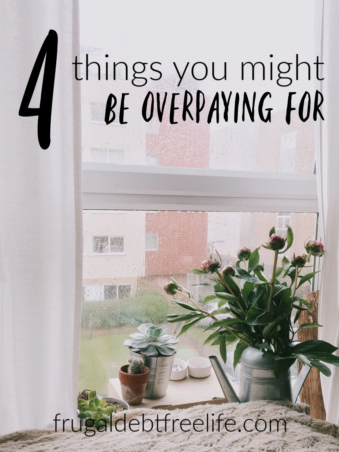 Four things you might be paying too much for (and how to fix that).jpg