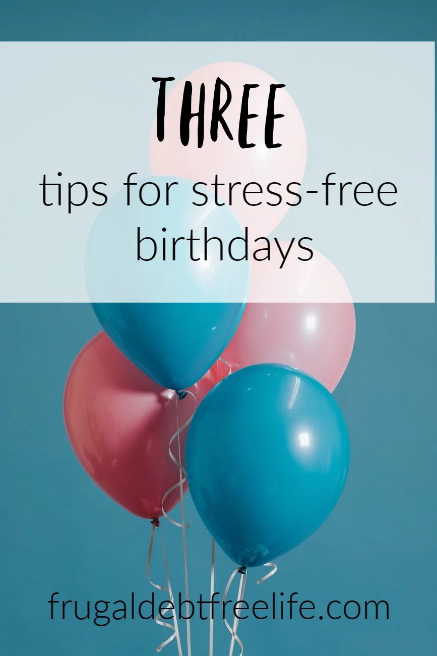 Three tips for a stress free childs birthday party.jpg