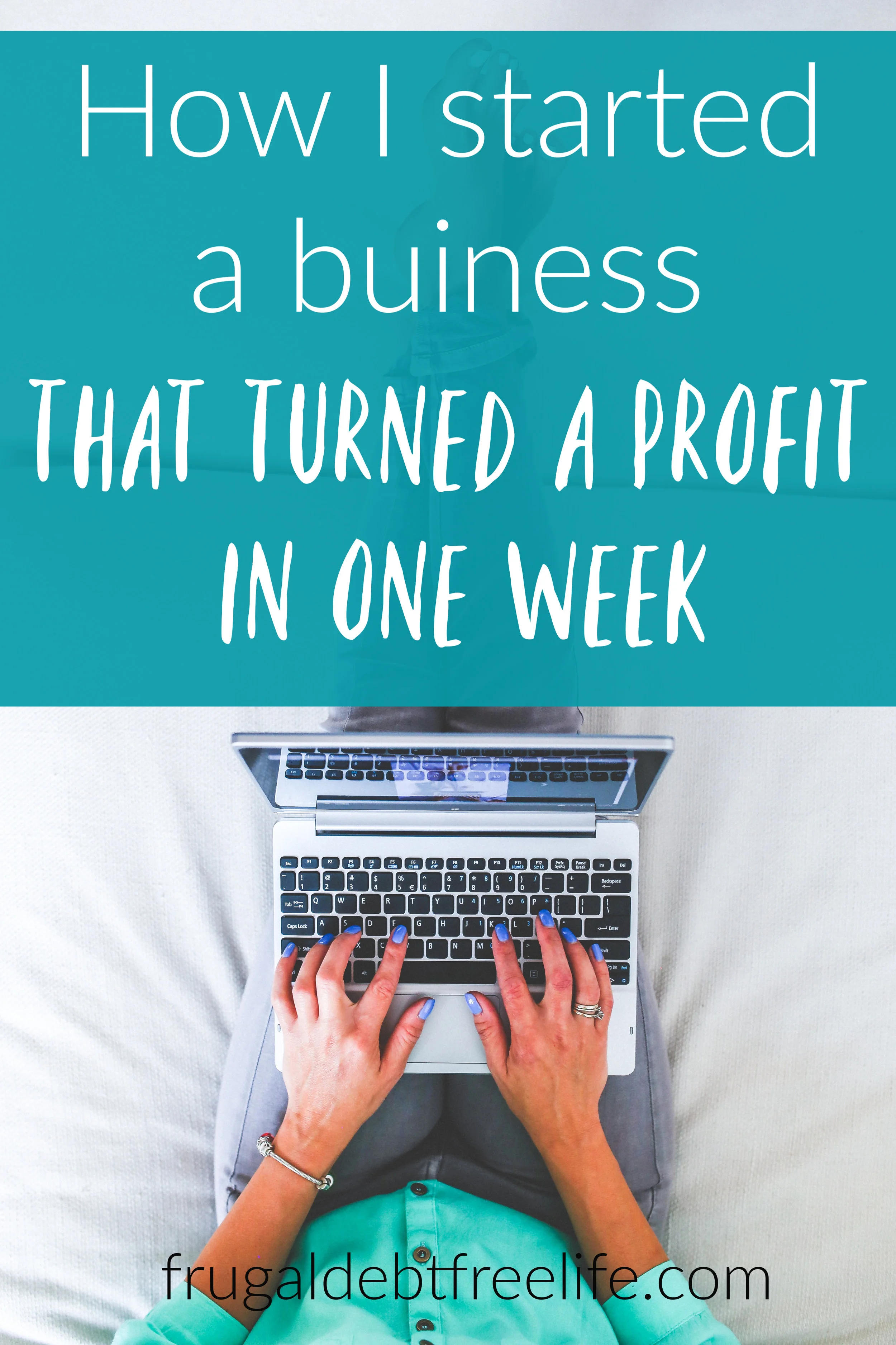 how I started a business that turned a profit in one week.jpg