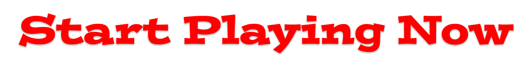 Start Playing Now2.png