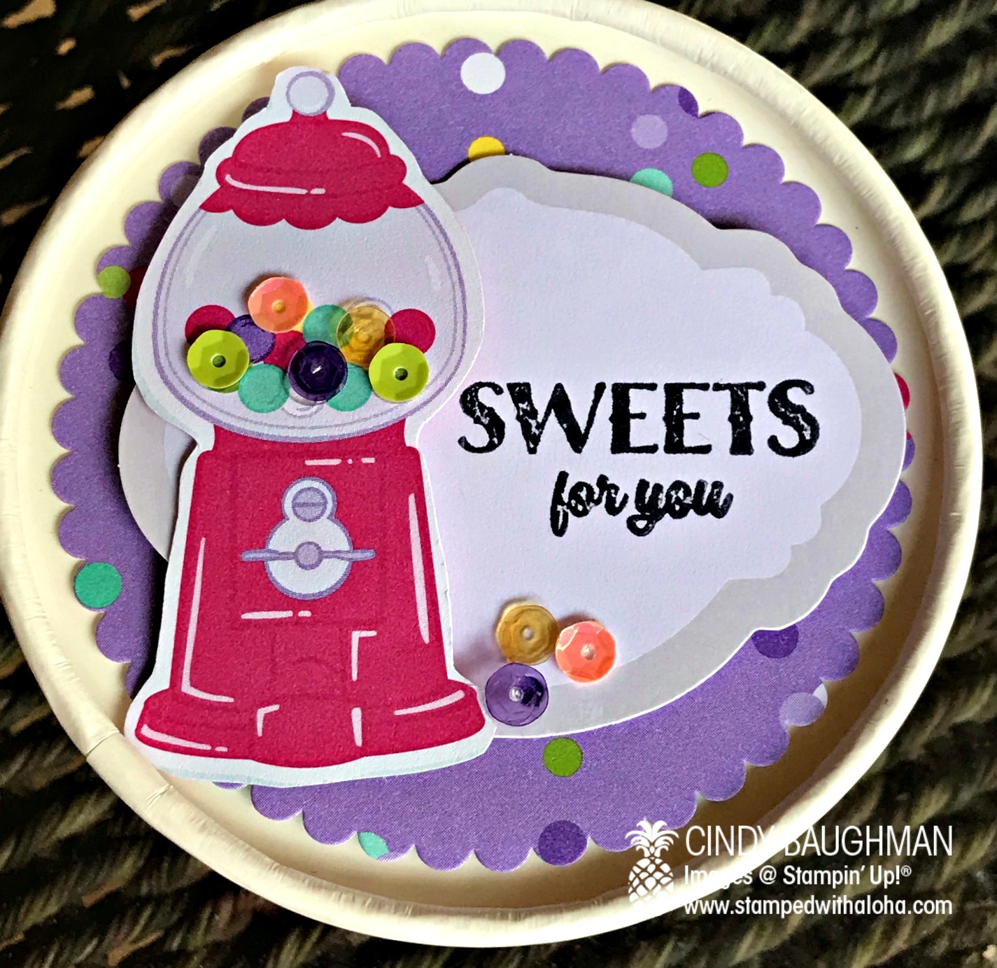 Sweet Cup Gum Ball Container - stampedwithaloha.com