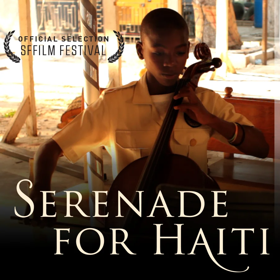 SERENADE FOR HAITI Bay Area Premiere with SFFILM