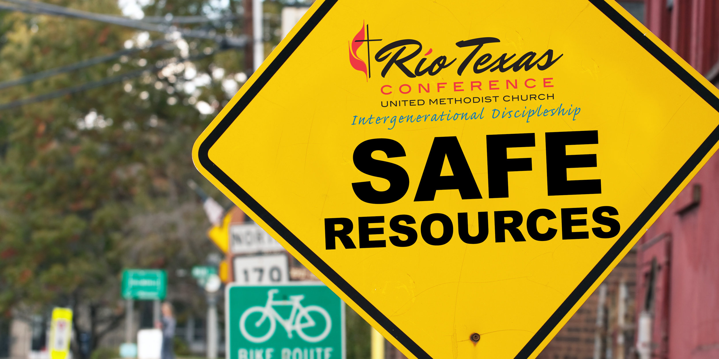 Safety Resources — Rio Texas Annual Conference