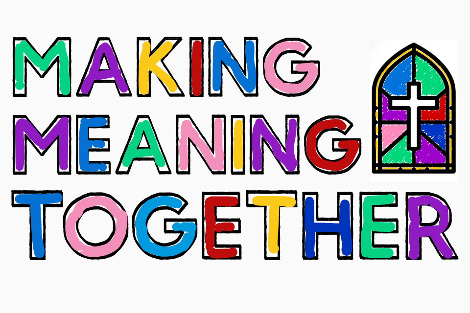 Making Meaning Together: Announcing Our 2026 Church Partners