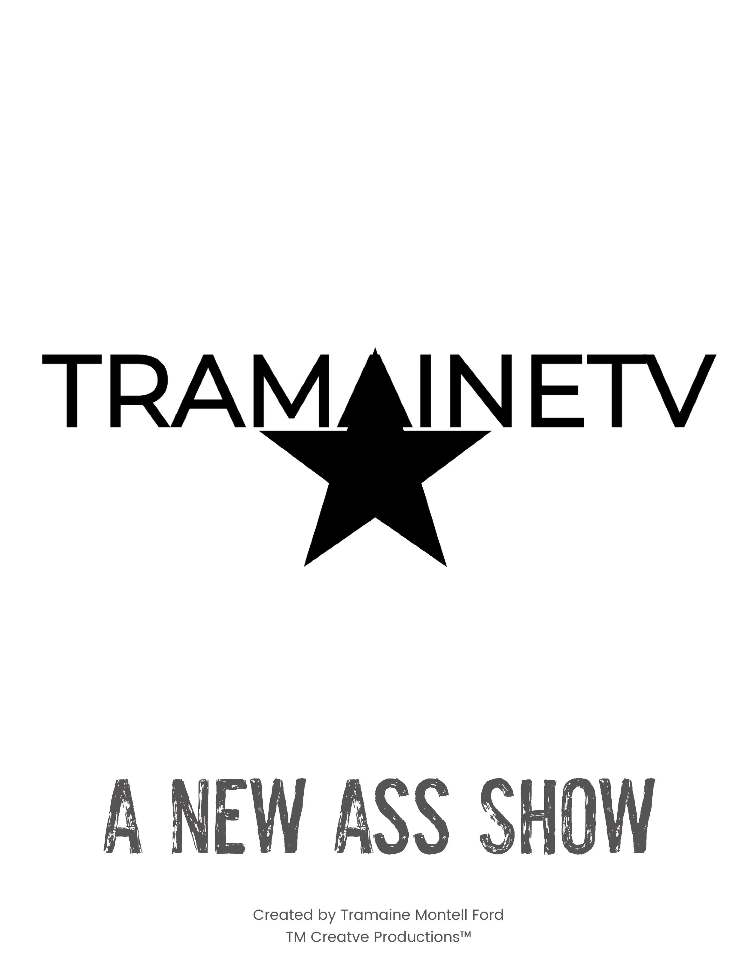 Tramaine TV A New Ass Show.jpg