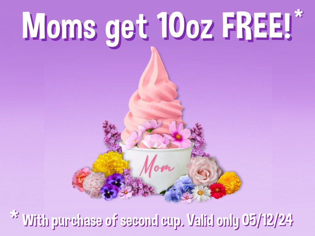🌸 Treat the Whole Family this Mother's Day! 🌸 Celebrate Mom with a sweet treat for everyone: Purchase at least two cups of our delightful frozen yogurt and get 10 oz FREE! Indulge in creamy delights together as you create cherished memories. Don't 