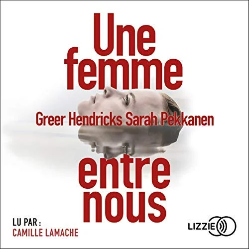 Une femme entre nous
