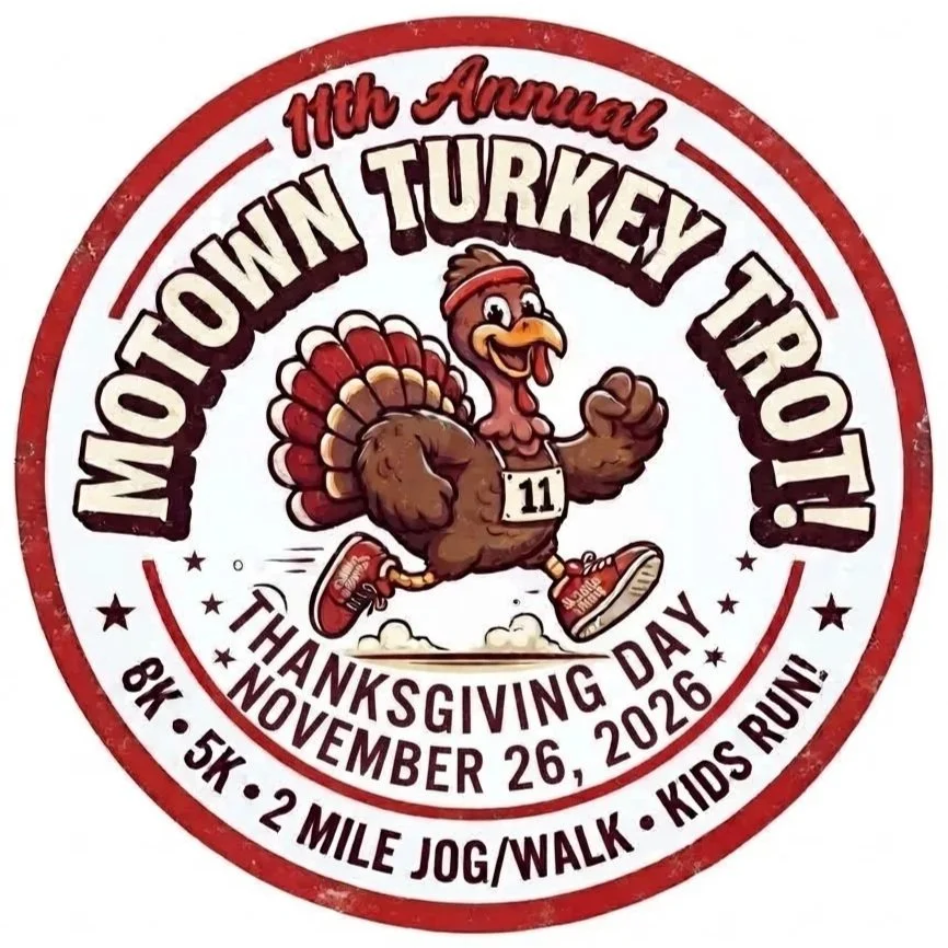 11th Annual MoTown Turkey Trot 8k, 5k, 2 Mile FUN Run/Walk, 1/2 Mile Kids’ Run!