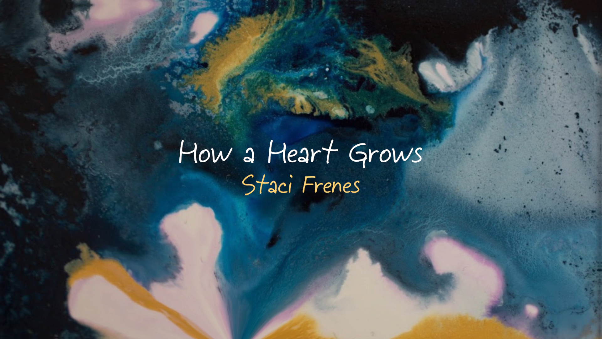 How a Heart Grows
