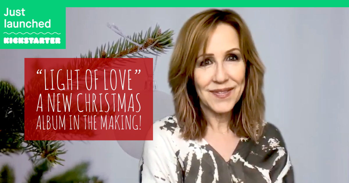 Kickstarter Launch for "Light of Love" - my new Christmas Album