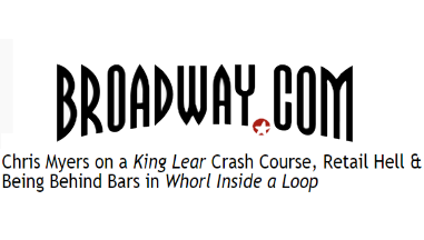 Chris Myers on a King Lear Crash Course, Retail Hell & Being Behind Bars in Whorl Inside a Loop