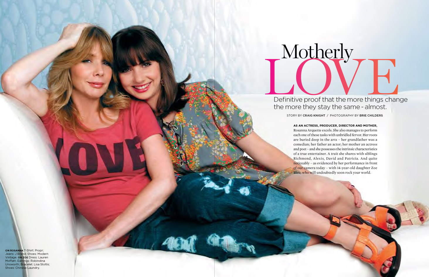 Rosanna and Zoe Arquette