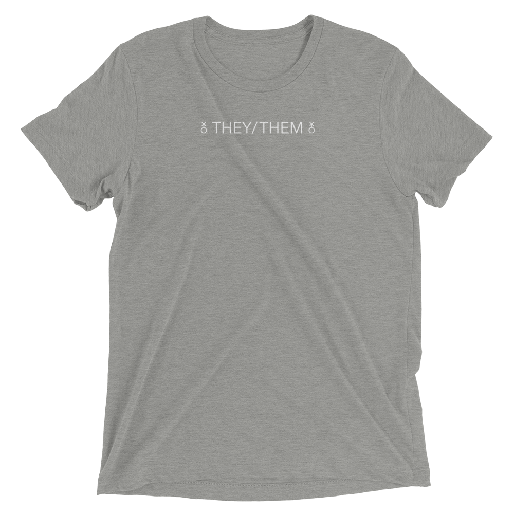 THEYTHEM2WHITE_mockup_Front_Flat_Athletic-Grey-Triblend.png