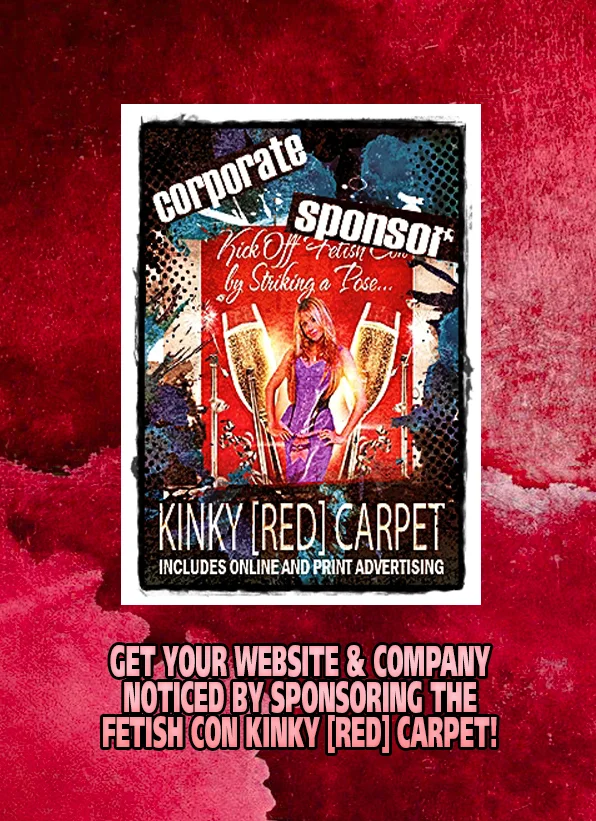 NEW_FetishCon_CorporateKinkyRedCarpet_LARGE.jpg