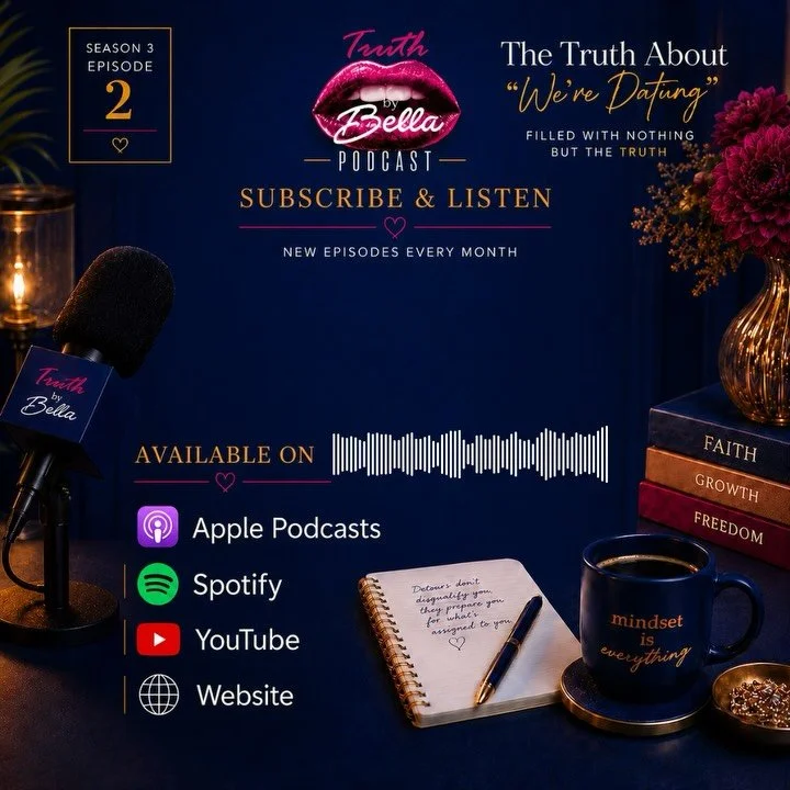 Whew&hellip; this episode is for the ones who are learning how to date with truth, clarity, and contentment 😭

In this episode of Truth By Bella, I&rsquo;m unpacking &ldquo;The Truth About &lsquo;We&rsquo;re Dating&rsquo;&rdquo;: the confusion, the 