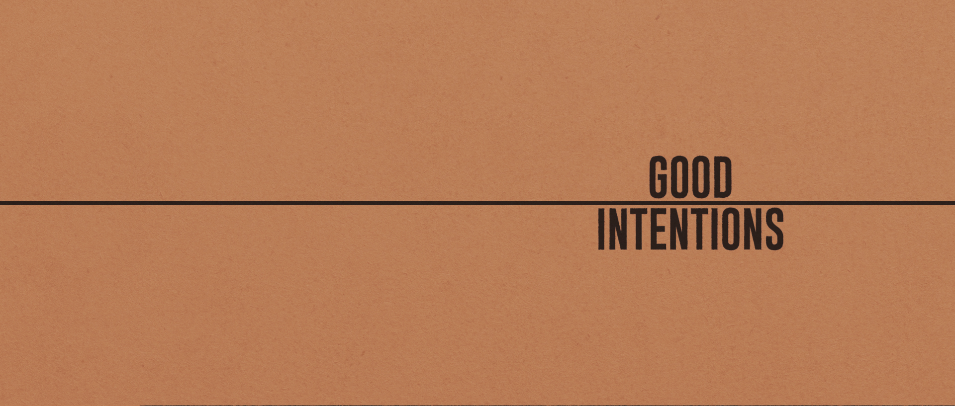 MOTION - Good Intentions - Main Timeline 3 (0-00-22-16).jpg