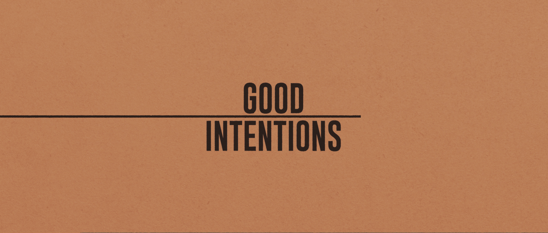 MOTION - Good Intentions - Main Timeline 3 (0-00-23-11).jpg