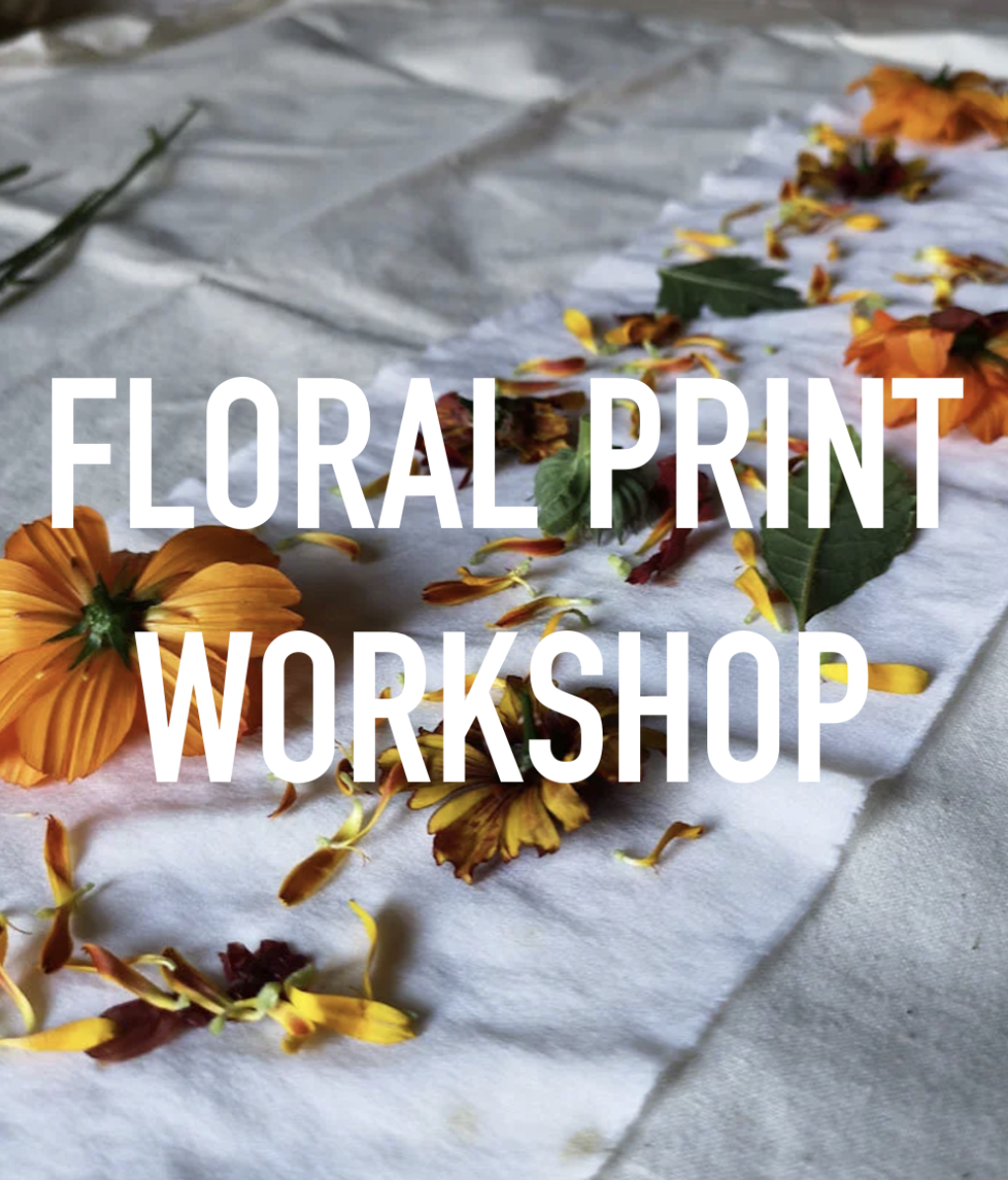 FLORAL PRINT WORKSHOP