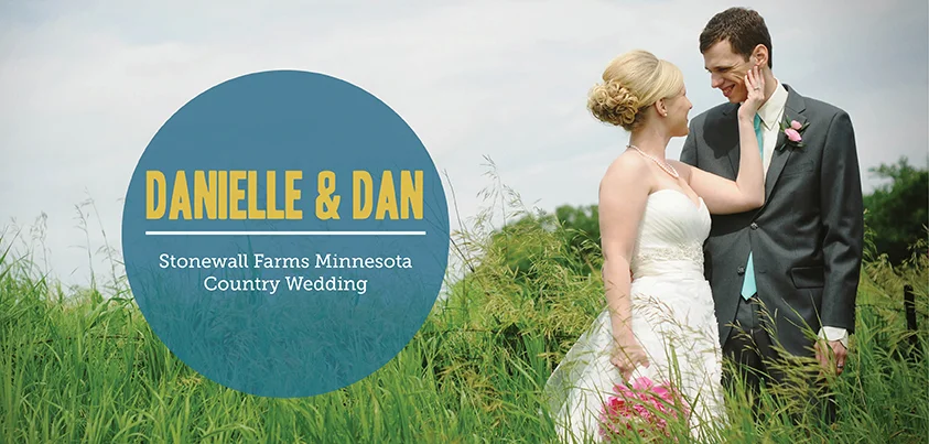 Danielle & Dan {Stonewall Farms Minnesota Country Wedding}