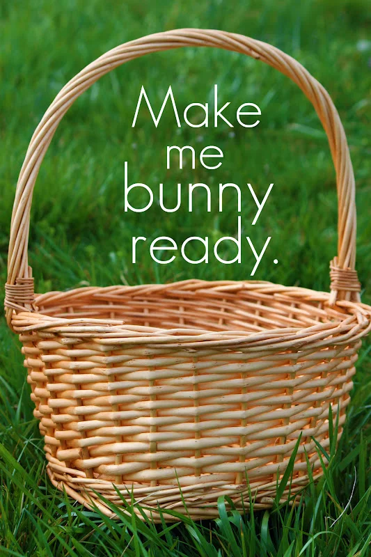 Be Bunny Ready.