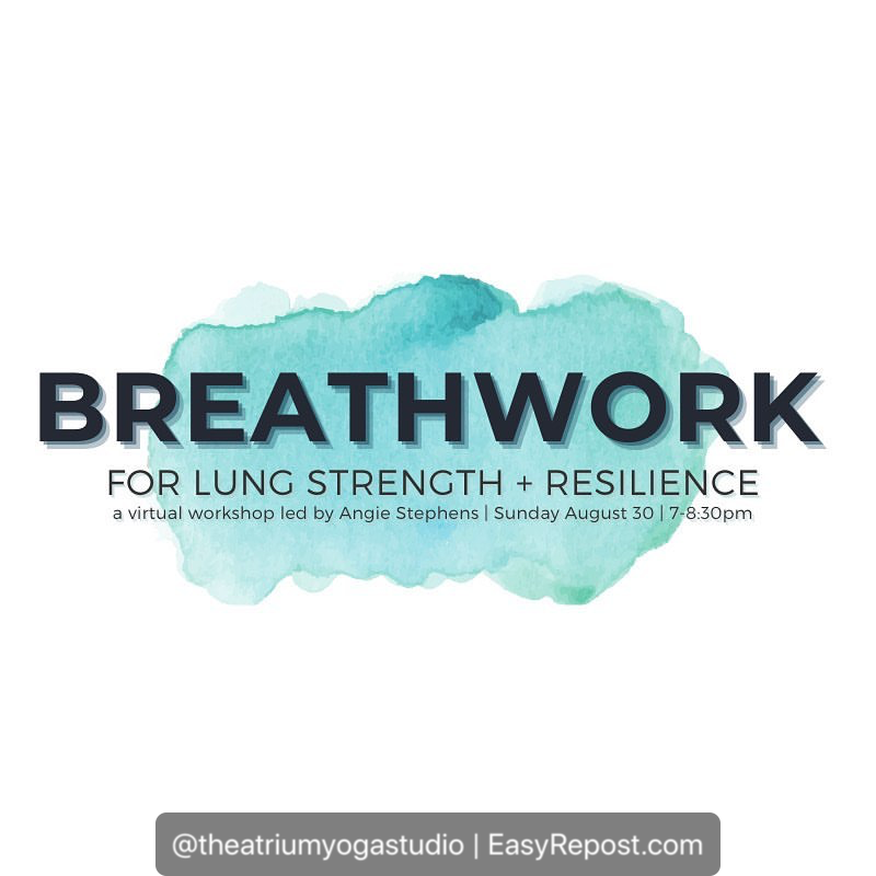 Breathwork for Lung Strength &amp; Resilience - A Pranayama Workshop 