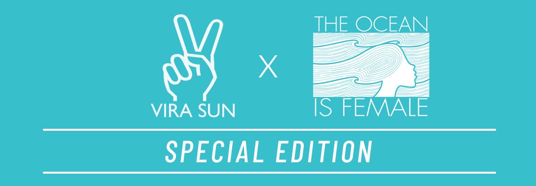Vira Sun x The Ocean is Female