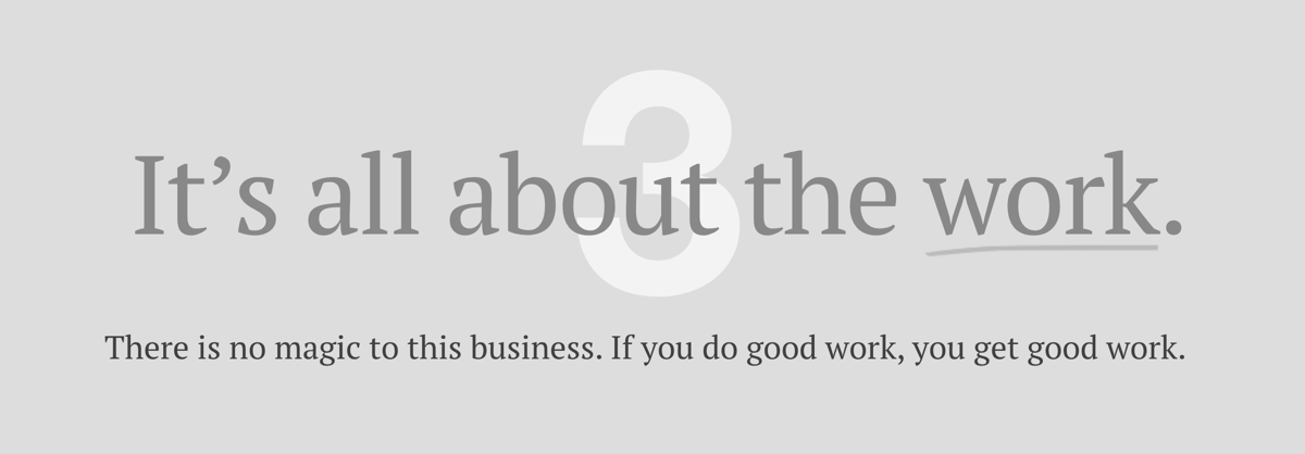 Doing good work apparently was not enough for many agencies.