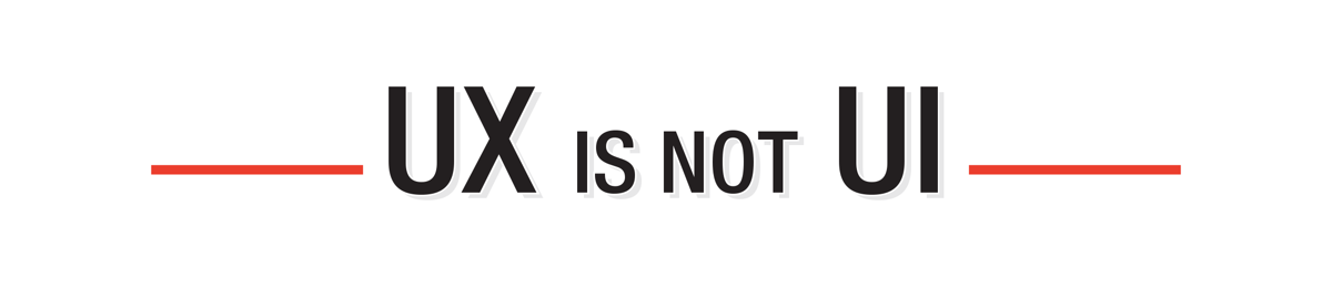 Erik Flowers' "UX is not UI" banner.