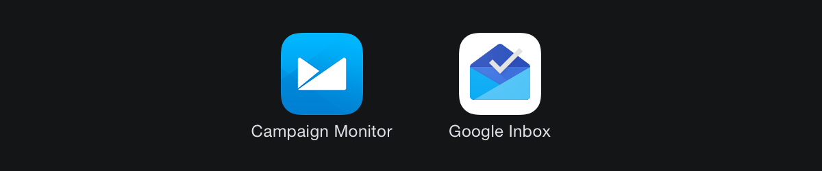 Mail apps: Campaign Monitor (May 2014) and Google Inbox (Oct 2014).