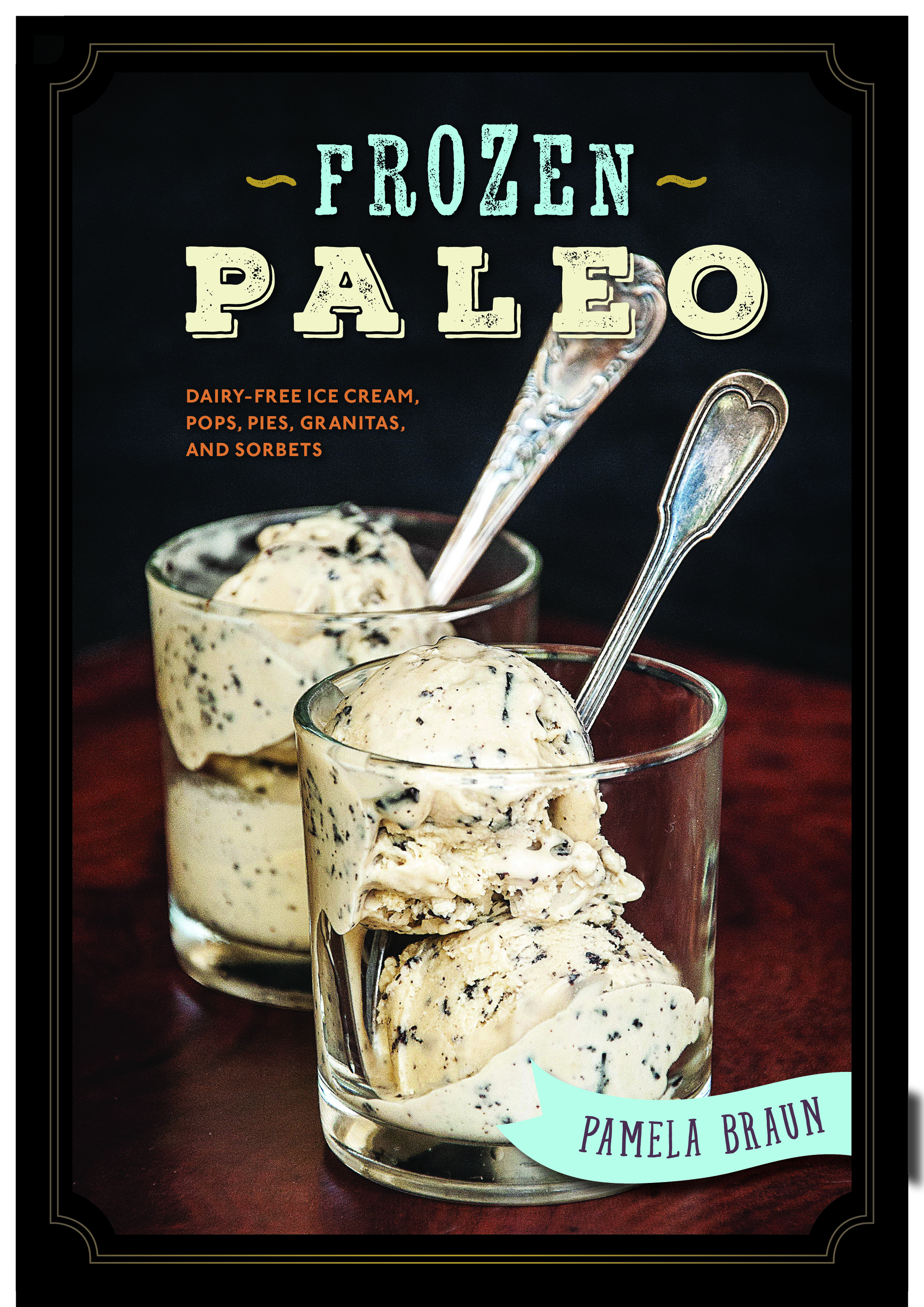 Frozen Paleo, Book Cover Designed by LeAnna Weller Smith