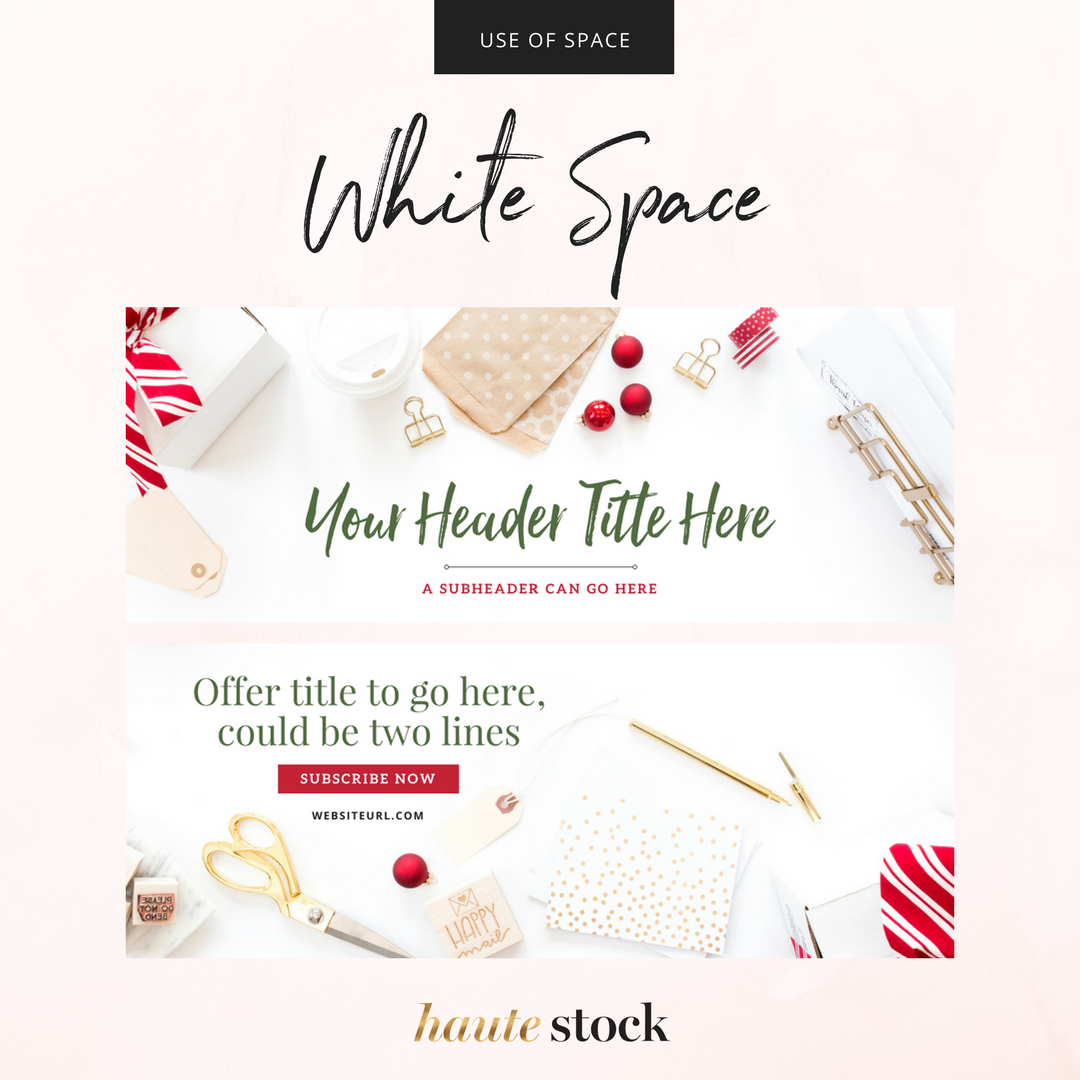 How to use white space in Haute Stock's photos to create headers for your brand. Click to read the full article!