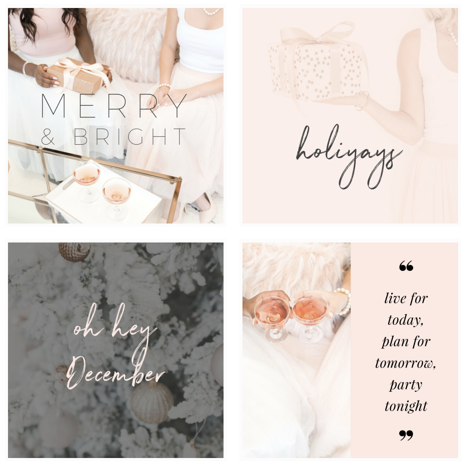 A preview of the feminine and fabulous holiday InstaQuotes that will have your feed ready for the holiday season!