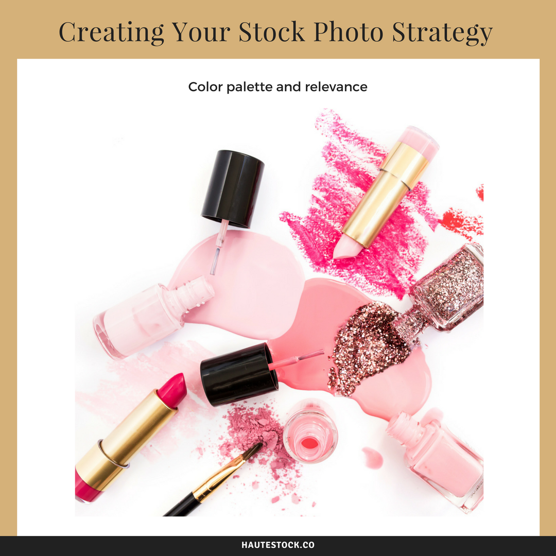 Color palette and relevance - How to create a stock photo strategy by paying attention to the overall color scheme of the photos and select stock photos that have your brand colors. For more useful tips, Click to read the full article!