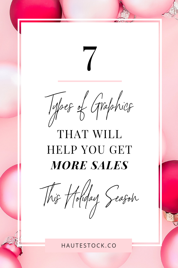 How to create holiday sales graphics that will be attention-grabbing and on brand so that you can get more sales this Holiday Season. Click through for examples!