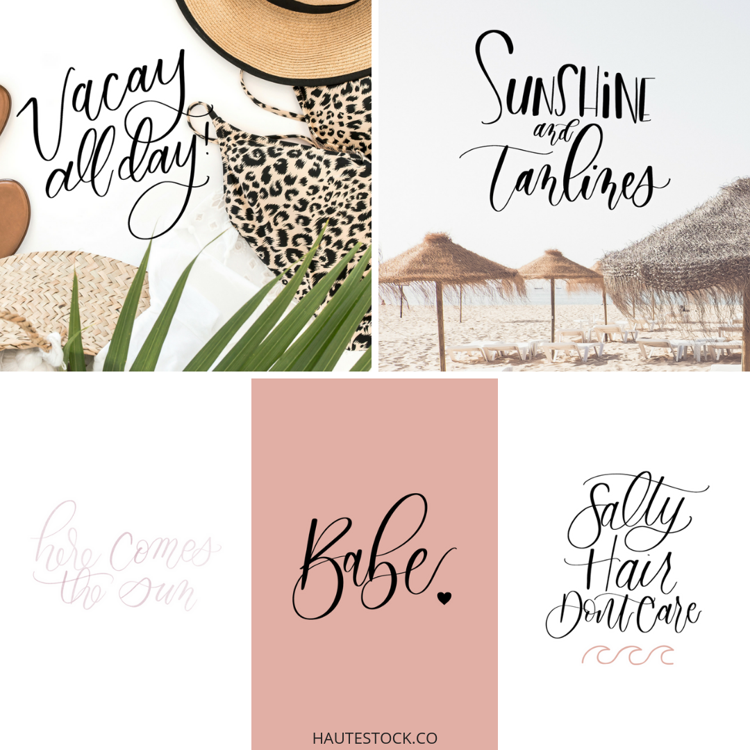 Hand lettering by Gina, of Pretty Sugar Co, for Haute Stock's Summer InstaQuotes Collection.png