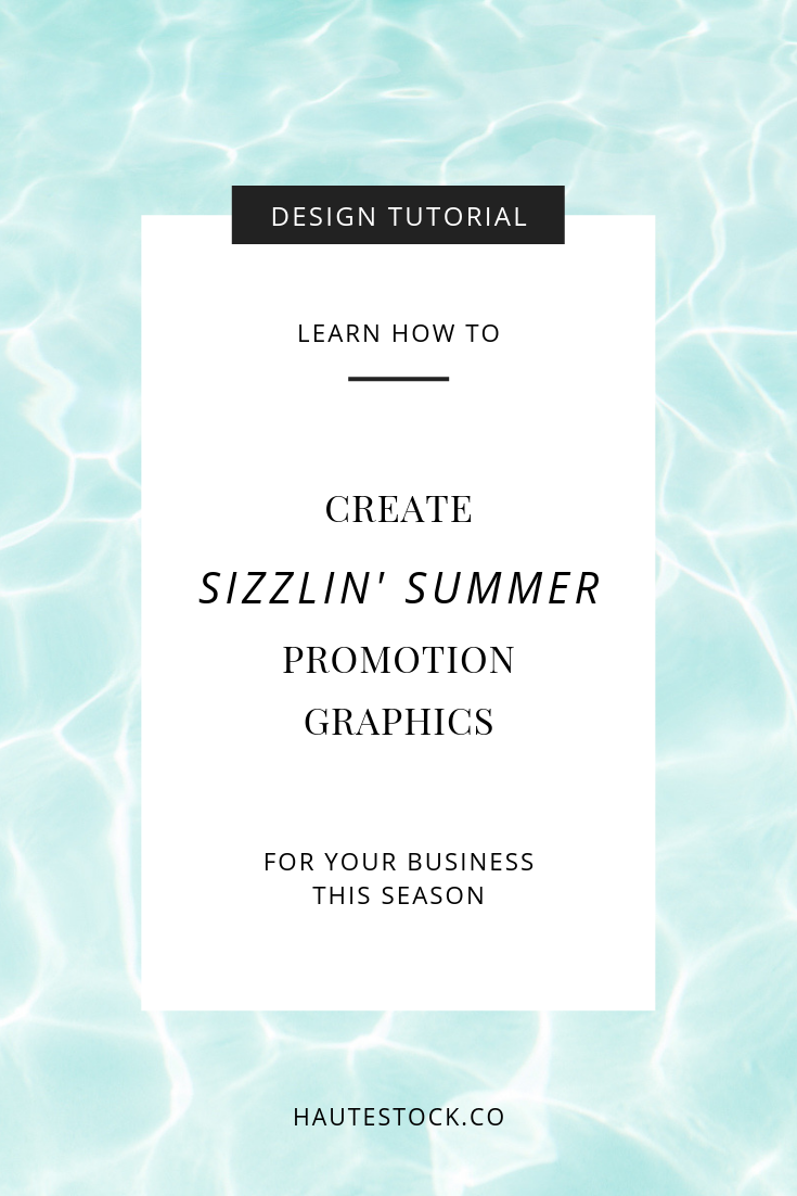 Learn how to make an Instagram post and a sidebar graphic using images from Haute Stock's summer stock photos. We used Canva to make these easy but eye-catching graphics!  Click to see the full Haute Stock tutorial!