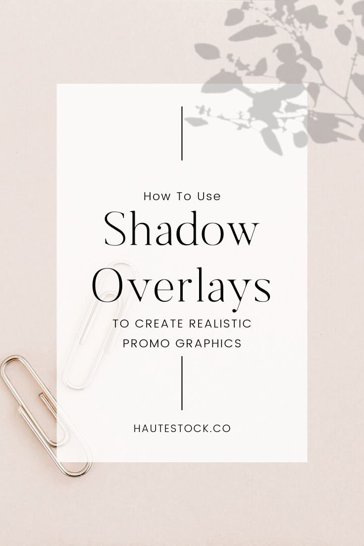 Video Tutorial: How to Use Shadow Overlays