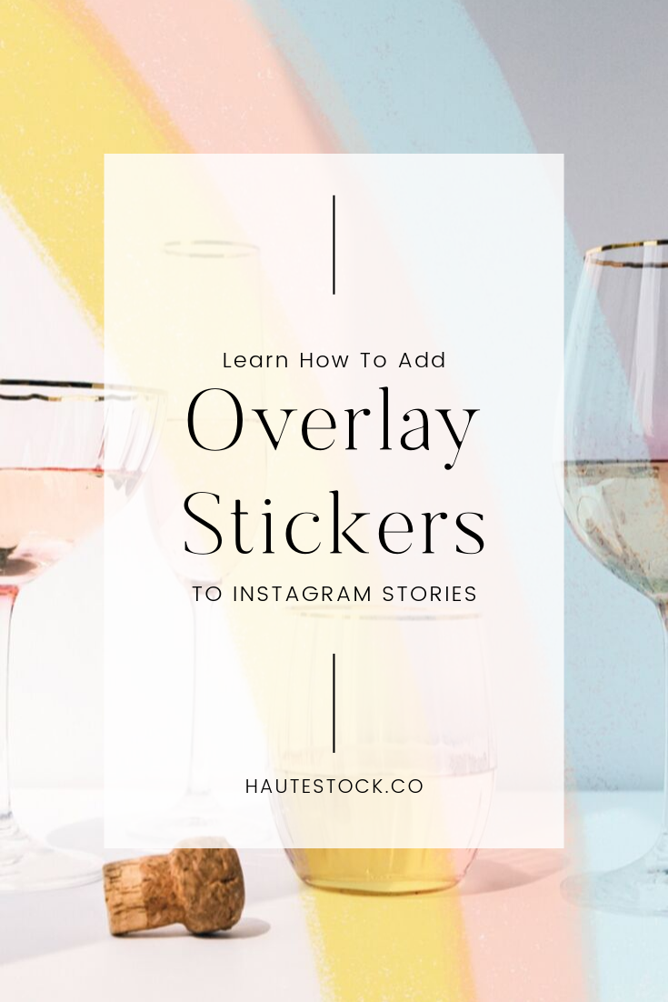 How to Use Stickers for Instagram Stories