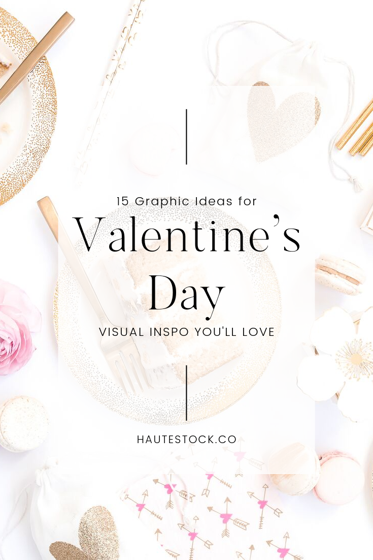 15 Valentine's Day Graphics Ideas
