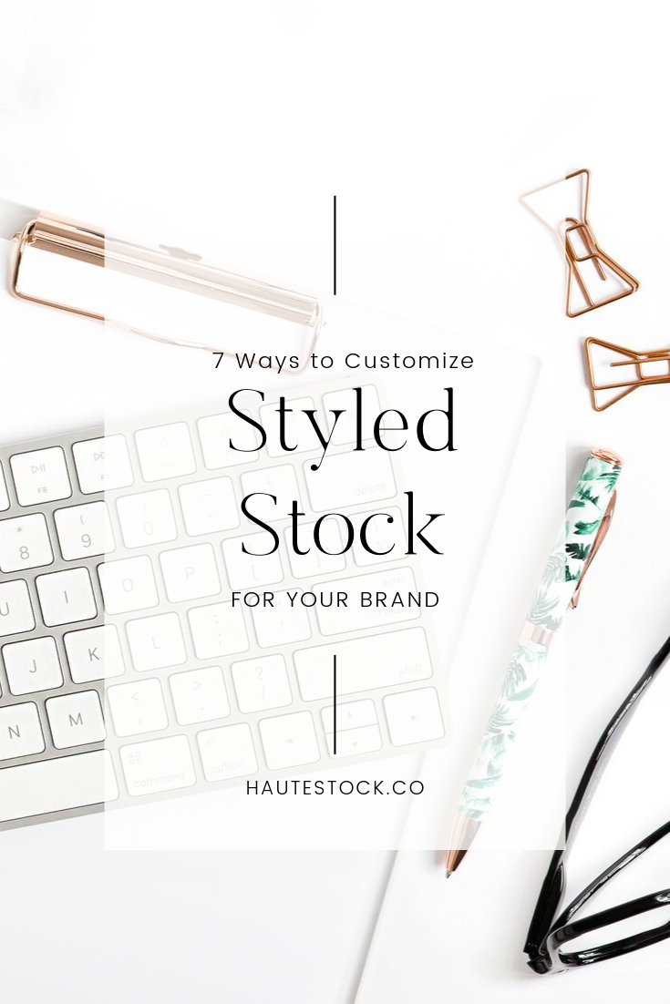  7 Creative Ways to Customize Stock Photography for Your Brand