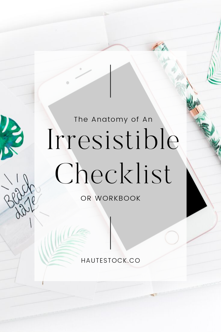 The Anatomy of an Irresistible Checklist or Worksheet